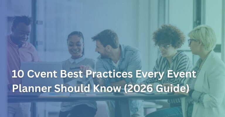 Cvent Best Practices