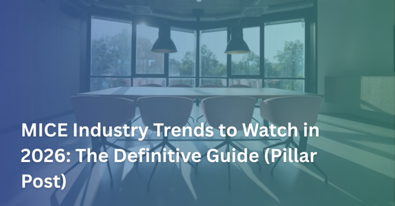 MICE Industry Trends to Watch in 2026