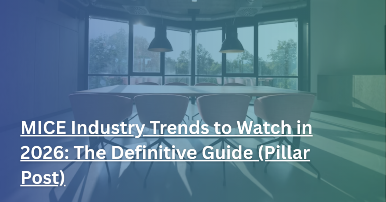 MICE Industry Trends to Watch in 2026