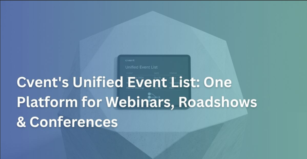 Cvent Unified Event List | Cvent Connect